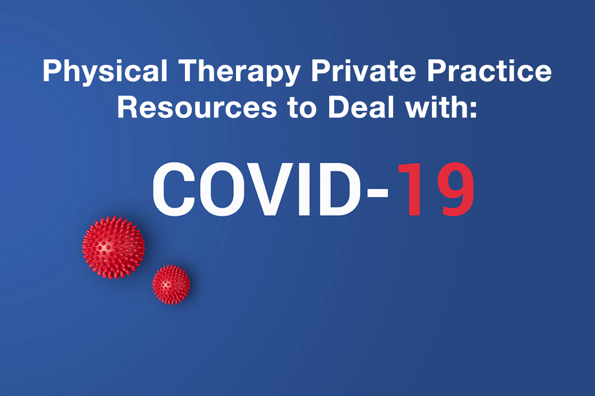 physical therapy private practice resources for covid-19